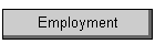 Employment